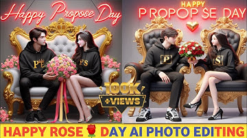 Propose Day Ai Photo Editing | Happy Propose Day Name Video Editing - Bing Image Creator Propose Day