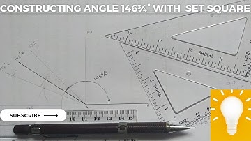 construction by bisecting Angle 146¾°  using set square