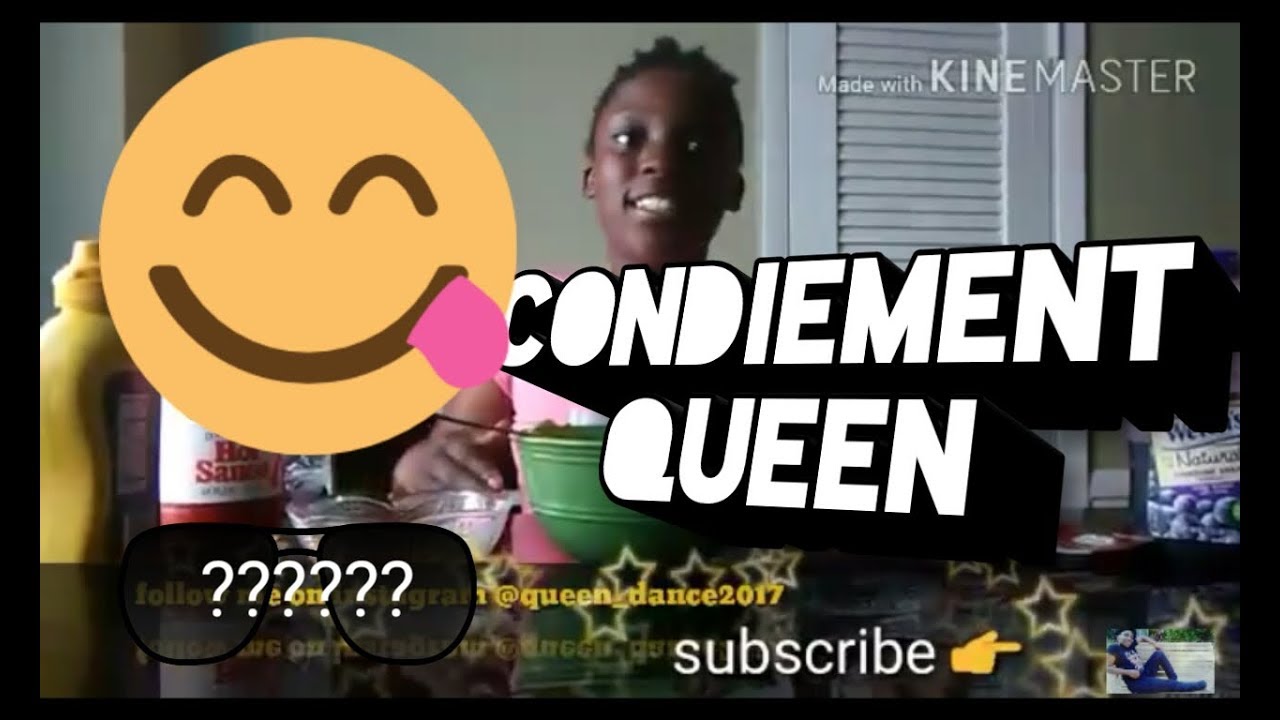 Condiment queen YouTube