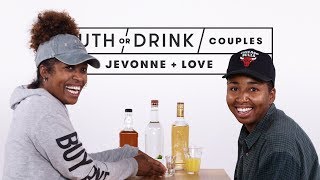 Couples Play Truth Or Drink Jevonne Love Truth Or Drink Cut