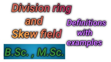 Division ring (skew field)|knowledge by mathematicians