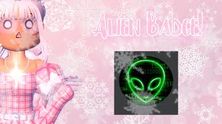 👽 How to get the ALIEN BADGE || Royale High Tutorial 👽