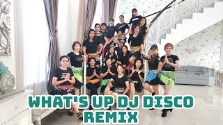 What&#39;s Up Dj Disco Remix// LB Class// Easy LD