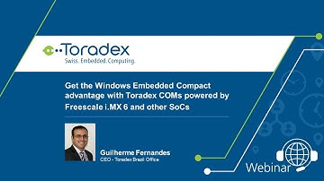 Windows Embedded Compact advantage with Toradex CoMs - Freescale SoC