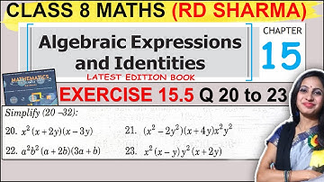 RD Sharma Solutions | Class 8 Maths Chapter 15 Algebraic Expressions | Ex 15.5 Q 20 to 23 Solution