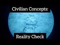 Civilian concepts self reality check