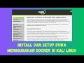 Belajar Ethical Hacking | Install dan Setup DVWA Menggunakan Docker di Kali Linux