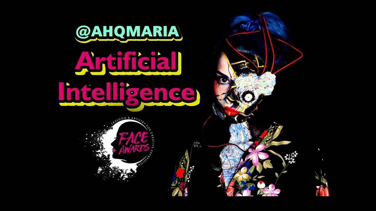 AHQMaria - NyxFace Awards Top 15 Artificial Intelligence