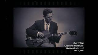 Chet Atkins – Rare 1956 Grand Ole Opry Performance | “Lonesome Road Blues” (Ryman Auditorium)