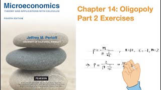 Microeconomics Theory and Applications Chapter 14 Oligopoly Part 2 Exercises
