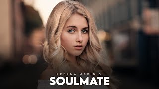 Soulmate (Female Version) | Teri Aayi Main Mar Jawan | Arijit Singh X Prerna Makin | Latest Cover