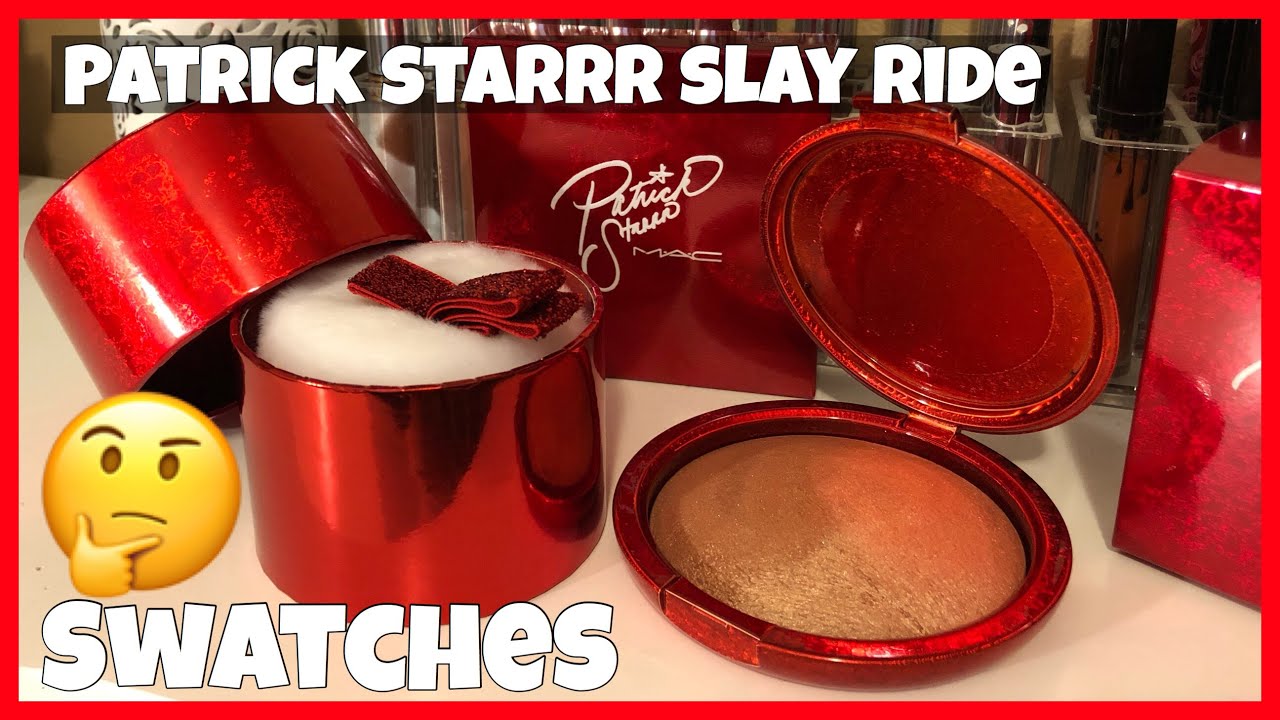 Mac x Patrick Starrr Slay Ride Collection | Swatches | First Impressions | Comparisons