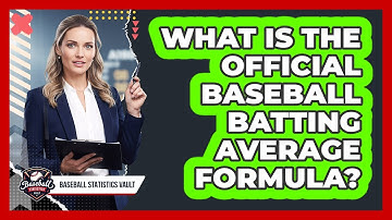 What Is The Official Baseball Batting Average Formula? - Baseball Statistics Vault