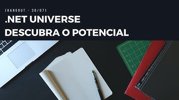 .Net Universe - Descubra o potencial