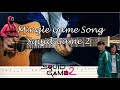 Mingle Game Song Squid Game 2 GUITAR TABS Acoustic Guitar Cover RakeshNagarkoti33 Mingle Game Song Squid Game 2 GUITAR TABS Acoustic Guitar Cover RakeshNagarkoti33