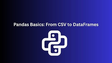🔥 Master Pandas in Minutes: From CSV to DataFrames (Python Tutorial)