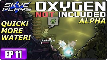 Oxygen Not Included Part 11 ►DAY 88 - QUICK! MORE WATER !◀ ONI Gameplay / Let