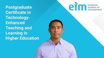 EIM PGCert in Technology Enhanced Teaching and Learning in Higher Education