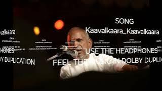 Kaavalkaara Kaavalkaara #illayarajahits