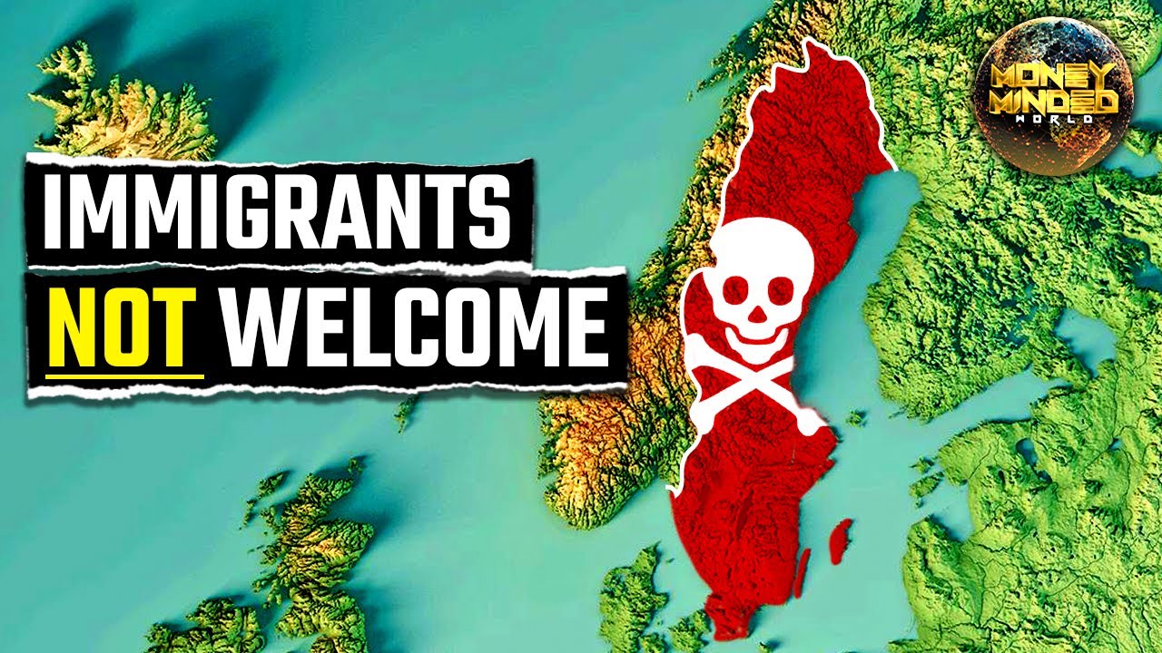 Why Sweden Is Closing Its Doors To Immigrants