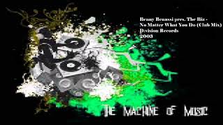 Benny Benassi Pres. The Biz - No Matter What You Do (Sfaction X Long Mix)
