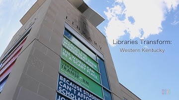 Libraries Transform - Western KY