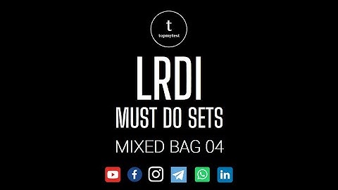 CAT LRDI Must Do Sets | 100+ CAT Level DILR Practice Sets | Mixed Bag | All Areas | DILR Revision