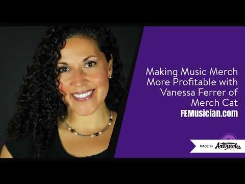 Making Music Merch More Profitable With Vanessa Ferrer of Merch Cat