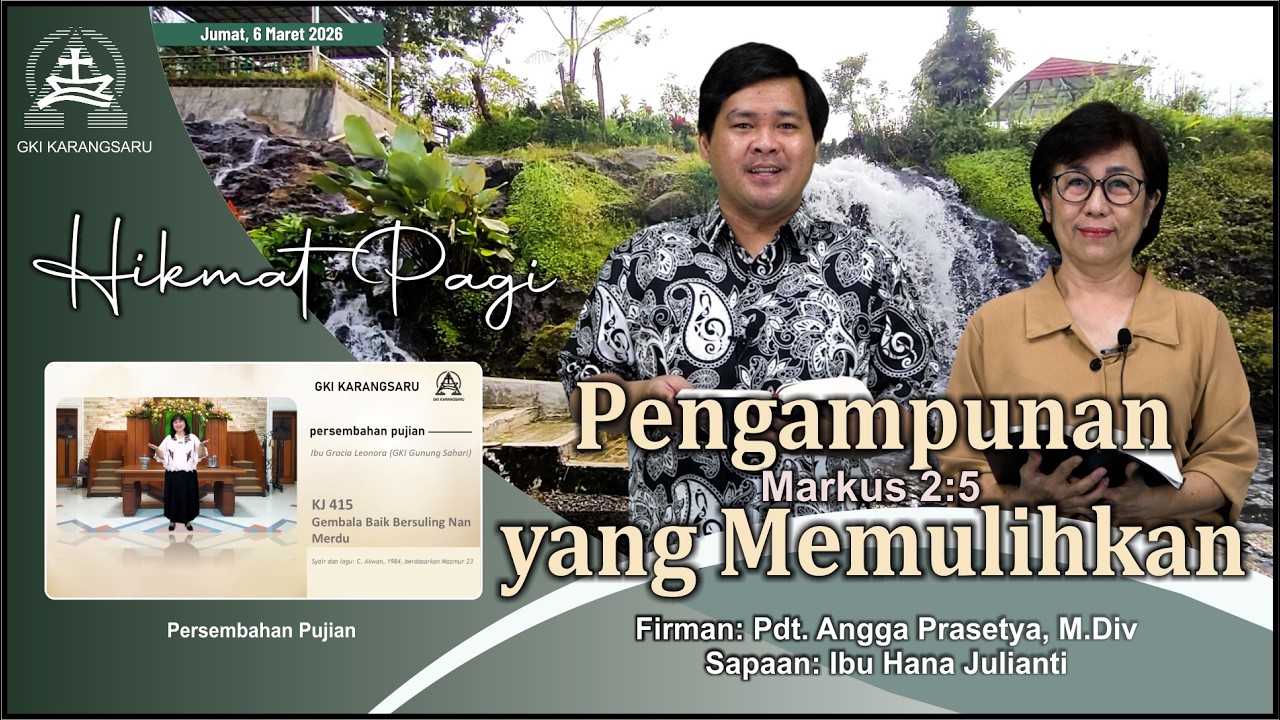 HIKMAT PAGI | Jumat, 6 Maret 2026 | Pdt. Angga Prasetya, M.Div