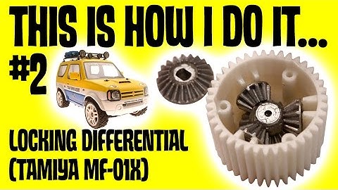This is How I do it #2 Locking differential (Tamiya MF 01X Suzuki Jimny)