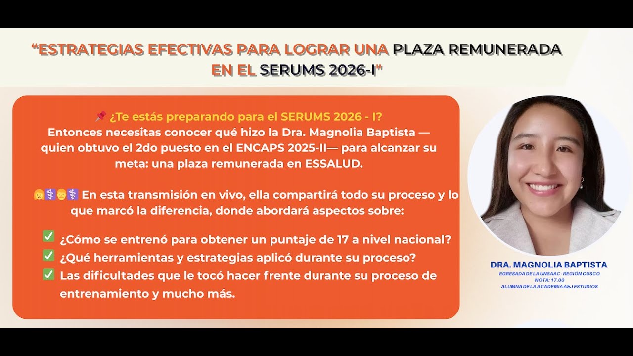 #SERUMS 2026-I: “Estrategias efectivas para lograr una plaza remunerada