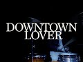 Lime Garden Downtown Lover Official Video mp3