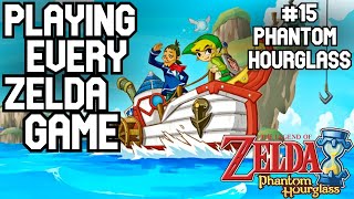 Playing Every Zelda | Phantom Hourglass | PART 1