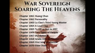 Chapters 1061-1070 War Sovereign Soaring The Heavens Audiobook