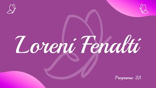 Prévia do Talento de Mulher: Loreni Fenalti