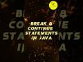 Break and continue statements in Java in Telugu #shorts #trendingshorts #java #programming #code