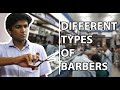 Different types of barbers  manish kharage