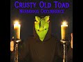 Crusty old toad  nefarious occurrence  full album