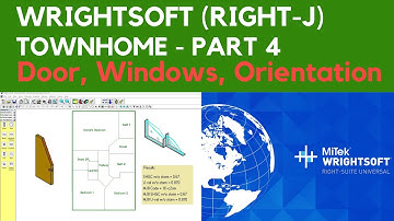 Wrightsoft (Part 4): Manual J Heat Load Calculation-Townhomes - Window, Doors, and House Orientation