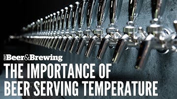 [Beer Service Tip] The Importance of Serving Temperature