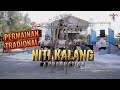 PERMAINAN TRADISIONAL NITI KALANG A PRODUCTION TEAM PERMAINAN TRADISIONAL NITI KALANG A PRODUCTION TEAM
