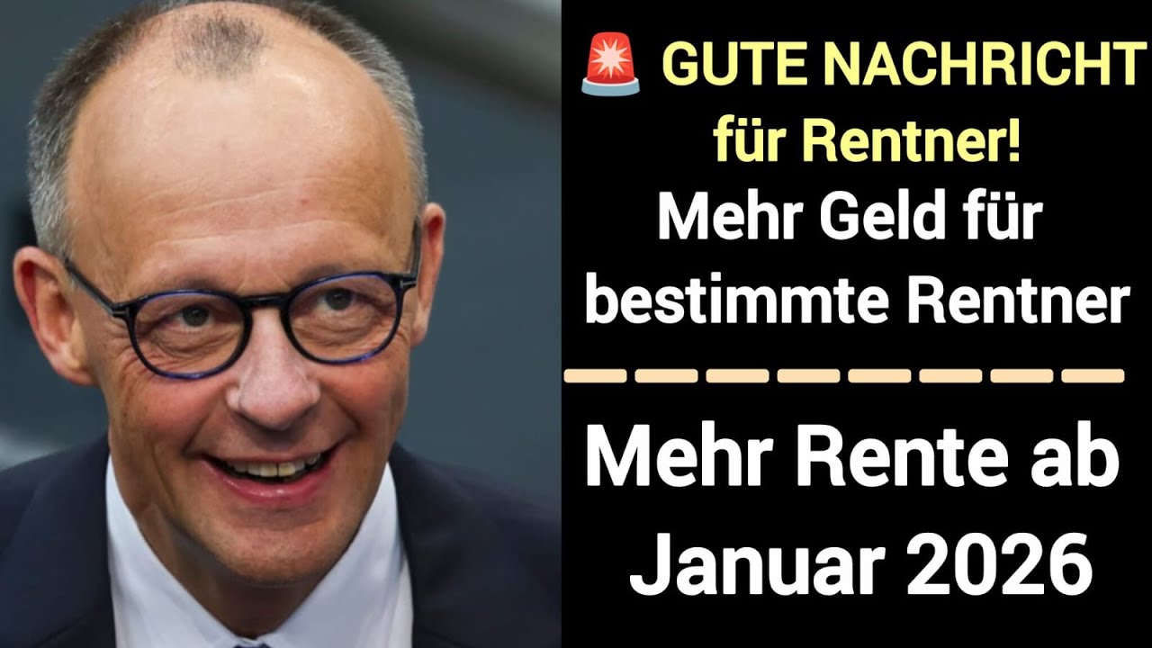 🚨 Wichtige Renten-Änderung ab Januar 2026 | Diese Rentner erhalten mehr Geld