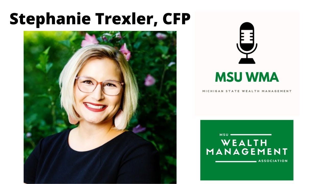 Experiences in the Wealth Management Profession with Stephanie Trexler S3 Ep. 10
