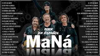 Maná - mana - Rock En Español 80 y 90 - Lo Mejor Del Rock 80 y 90 en Español