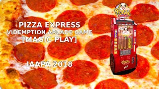 Pizza Express videmption arcade game [Magic Play; IAAPA 2018]