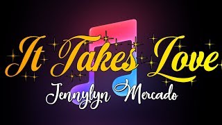 Love You Two OST - It Takes Love by Jennylyn Mercado  ♫ ♪ ♫
