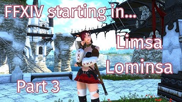 FFXIV starting in Limsa Lominsa part 3