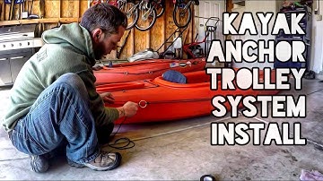 Kayak Anchor Trolley System Install