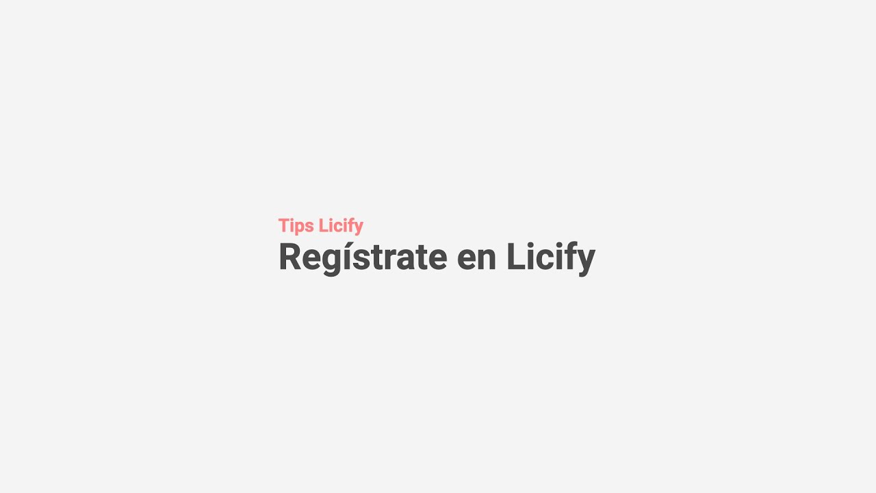 Tip Licify 0 • Realizar el registro de mi empresa - YouTube