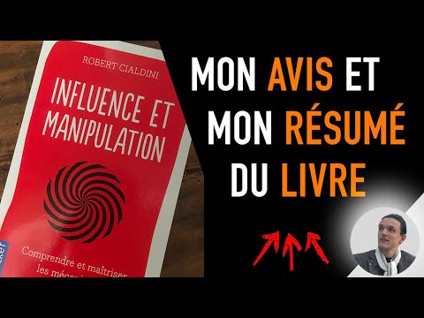 INFLUENCE et MANIPULATION de ROBERT CIALDINI résumé et avis du livre